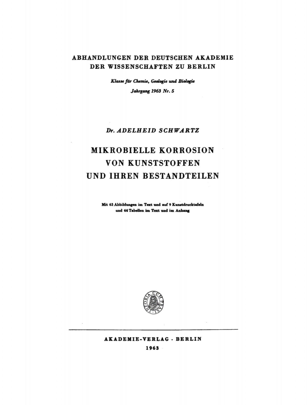 Mikrobielle Korrosion von Kunststoffen und ihren Bestandteilen 1st Edition