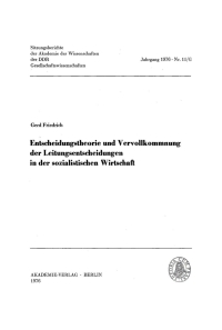 Imagen de portada: Entscheidungstheorie und Vervollkommnung der Leitungsentscheidungen in der sozialistischen Wirtschaft 1st edition 9783112743645