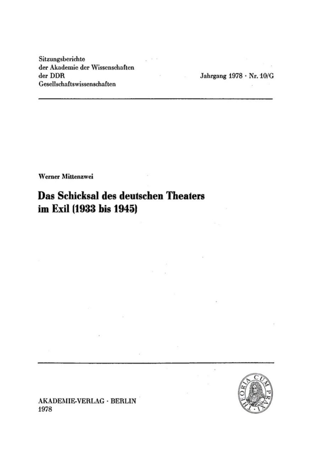 Das Schicksal des deutschen Theaters im Exil (1933 bis 1945) 1st Edition