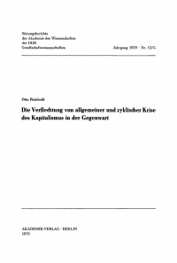 Cover image: Die Verflechtung von allgemeiner und zyklischer Krise des Kapitalismus in der Gegenwart 1st edition 9783112744062