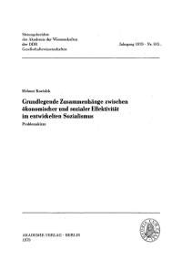 صورة الغلاف: Grundlegende Zusammenhänge zwischen ökonomischer und sozialer Effektivität im entwickelten Sozialismus 1st edition 9783112744222