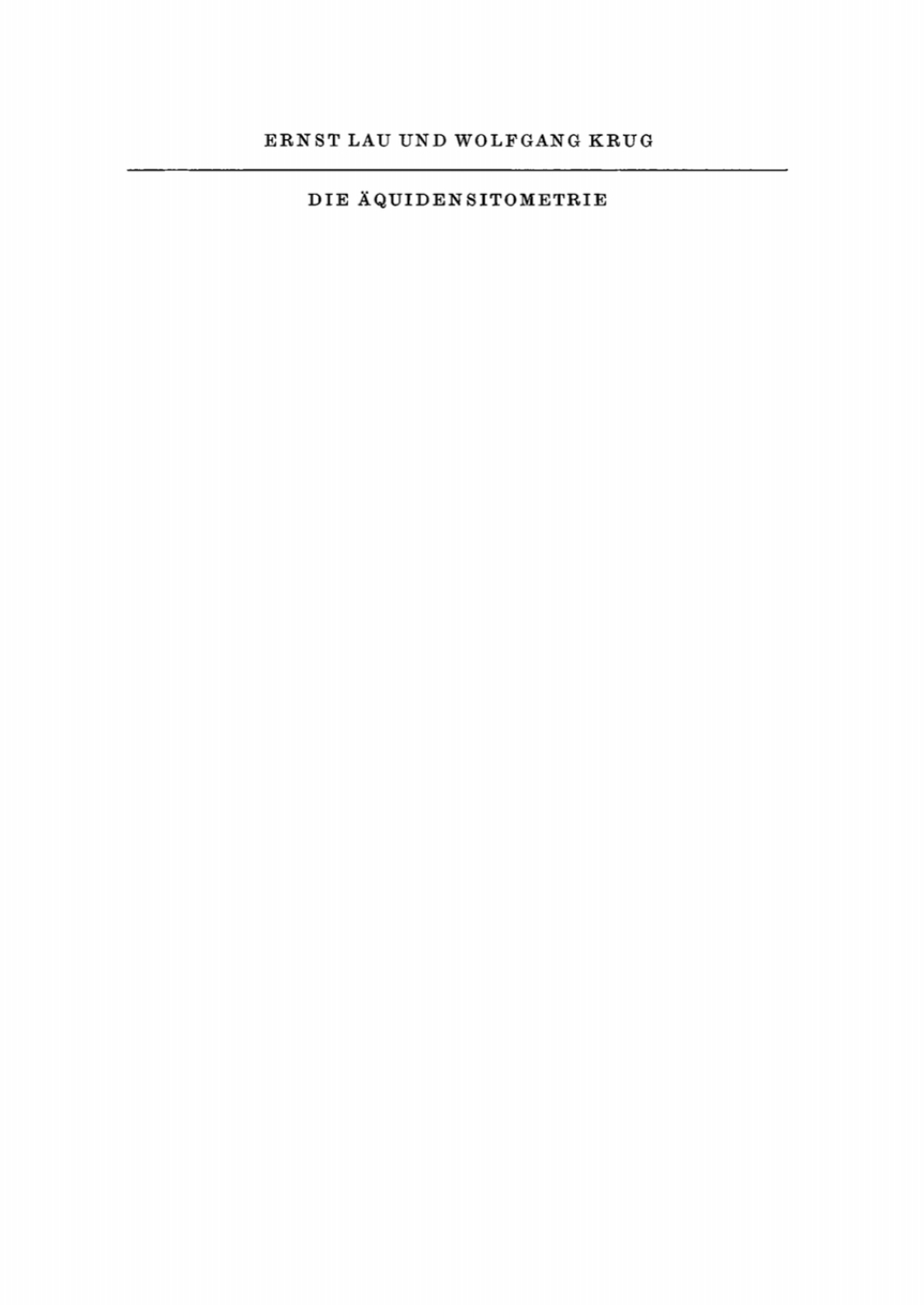 Die Äquidensitometrie Grundlagen, Verfahren und Anwendungsgebiete 1st Edition