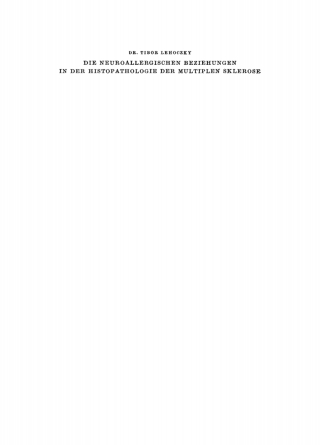 Cover image: Die neuroallergischen Beziehungen in der Histopathologie der multiplen Sklerose 1st edition 9783112747827