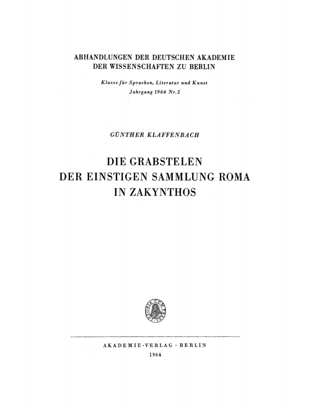 Die Grabstelen der einstigen Sammlung Roma in Zakynthos 1st Edition