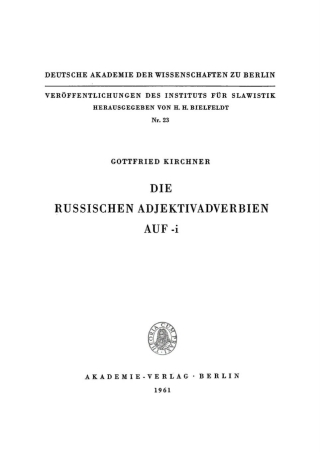 Imagen de portada: Die russischen Adjektivadverbien auf -i 1st edition 9783112749326