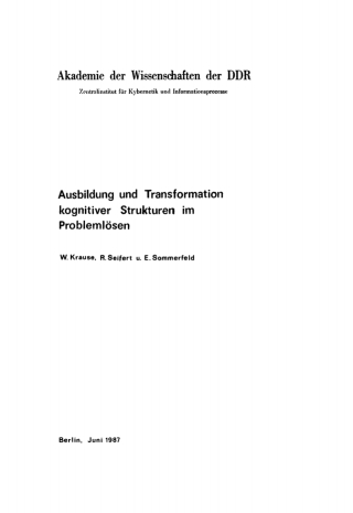Cover image: Ausbildung und Transformation kognitiver Strukturen im Problemlösen 1st edition 9783112753460