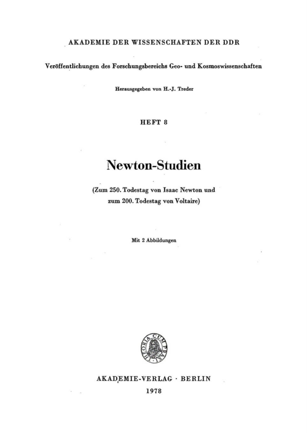 Newton-Studien (Zum 250. Todestag von Isaac Newton und zum 200. Todestag von Voltaire) 1st Edition