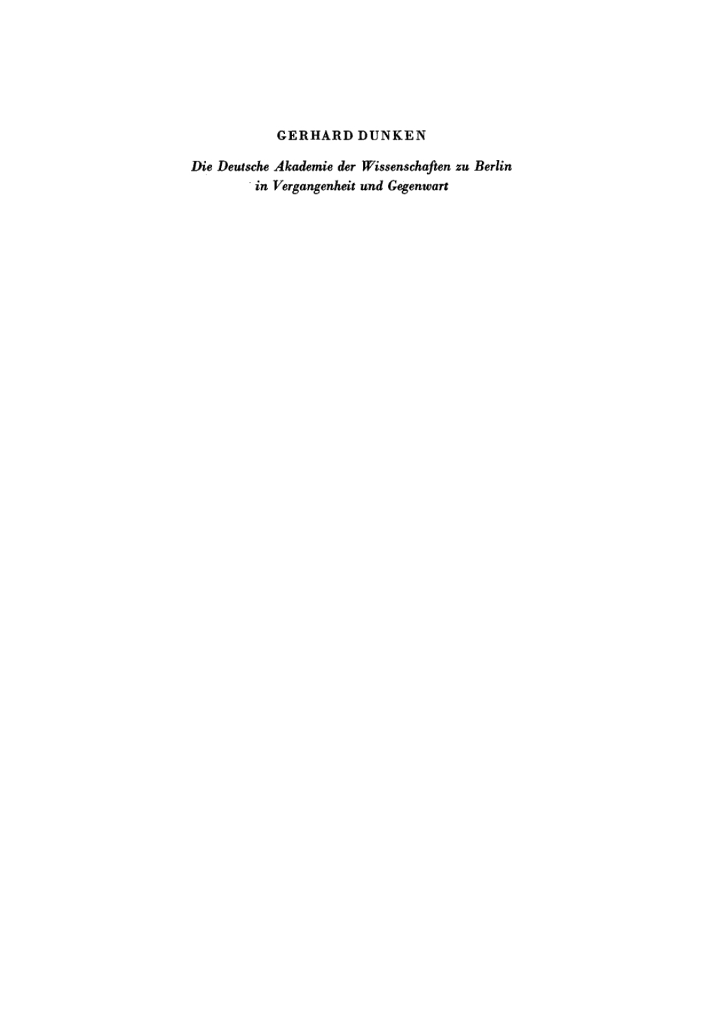 Die Deutsche Akademie der Wissenschaften zu Berlin in Vergangenheit und Gegenwart 2nd Edition