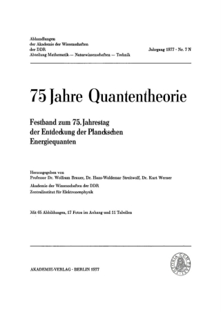 Imagen de portada: 75 Jahre Quantentheorie 1st edition 9783112755068