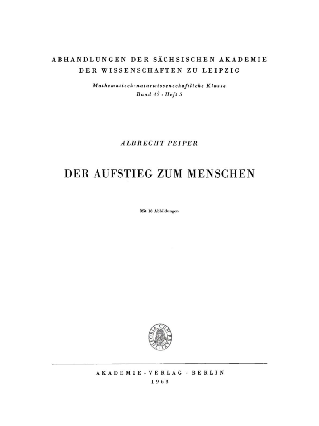 Der Aufstieg zum Menschen 1st Edition