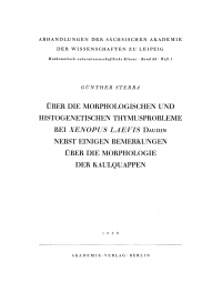 Imagen de portada: Über die Morphologischen und histogenetischen Thymusprobleme bei Xenopus Laevis Daundin nebst einigen Bemerkungen über die Morphologie der Kaulquappen 1st edition 9783112755440