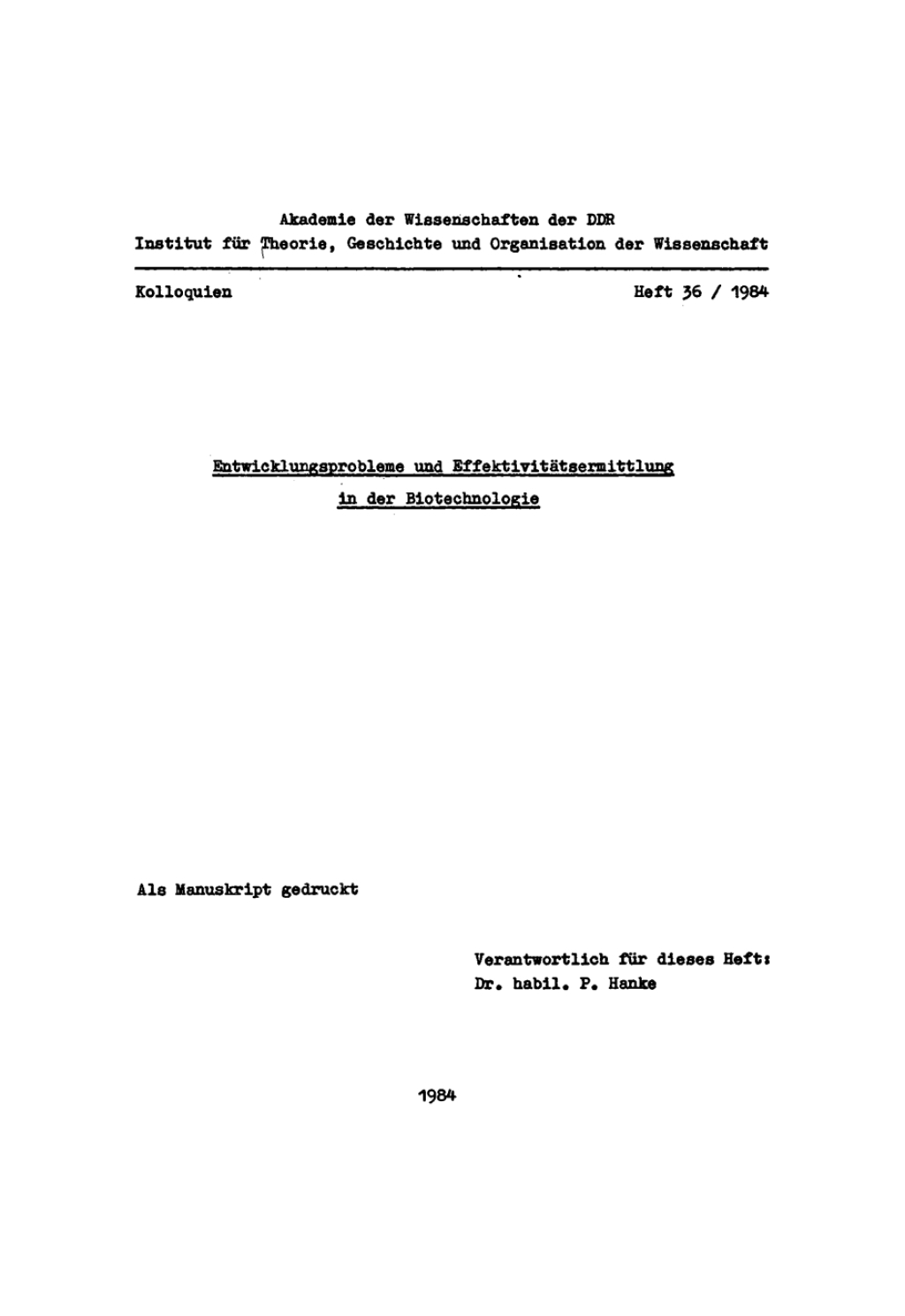 Entwicklungsprobleme und Effektivitätsermittlung in der Biotechnologie 1st Edition