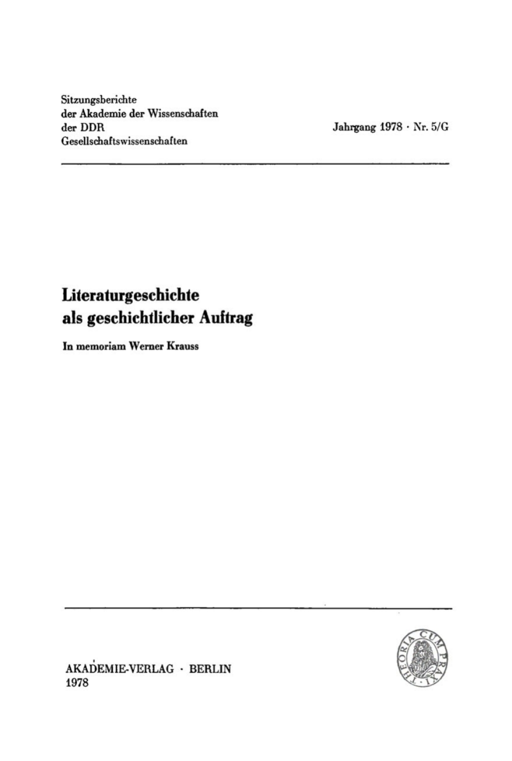 Literaturgeschichte als geschichtlicher Auftrag In memoriam Werner Krauss 1st Edition