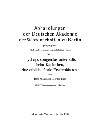 Cover image: Hydrops congenitus universalis beim Kaninchen, eine erbliche fetale Erythroblastose 1st edition 9783112759240
