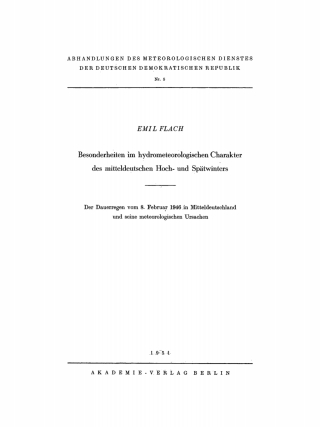 Cover image: Besonderheiten im hydrometeorologischen Charakter des mitteldeutschen Hoch- und Spätwinters 1st edition 9783112760048