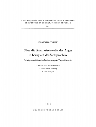 Imagen de portada: Über die Kontrastschwelle des Auges in Bezug auf das Sichtproblem 1st edition 9783112760369