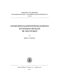 Cover image: Instrumentalphonetisch-auditive R-Untersuchungen im Deutschen 1st edition 9783112761380