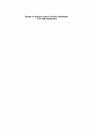 Cover image: Beiträge zur komplexen Analysis und deren Anwendungen in der Differentialgeometrie 1st edition 9783112761564