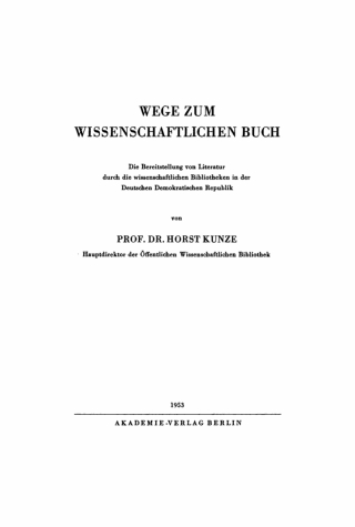 Cover image: Wege zum wissenschaftlichen Buch 1st edition 9783112762684