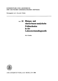 Cover image: Blutgas- und säuren-basen-analytische Prüfmethoden in der Laboratoriumsdiagnostik 1st edition 9783112763261