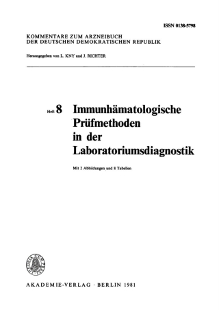 Cover image: Immunhämatologische Prüfmethoden in der Laboratoriumsdiagnostik 1st edition 9783112763308