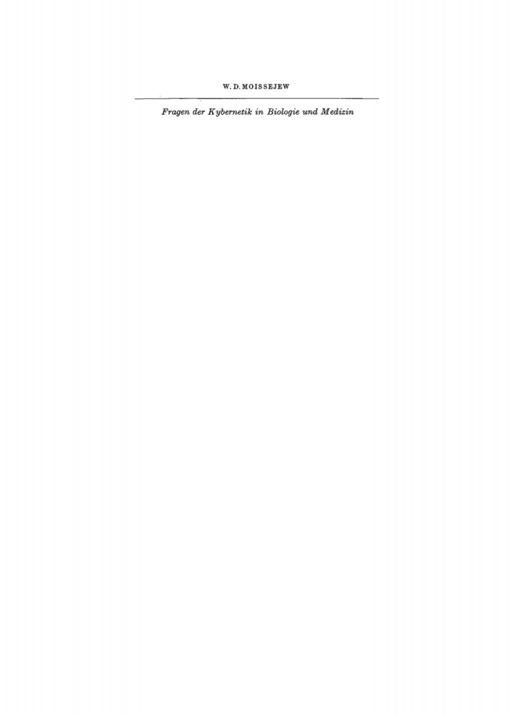 Fragen der Kybernetik in Biologie und Medizin 1st Edition