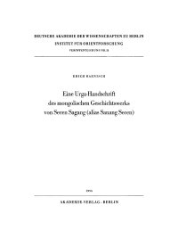 Imagen de portada: Eine Urga-Handschrift des mongolischen Geschichtswerks von Secen Sagang (alias Sanang Secen) 1st edition 9783112766163