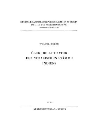Cover image: Über die Literatur der vorarischen Stämme Indiens 1st edition 9783112766408