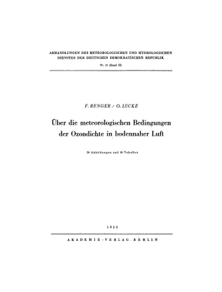 Cover image: Über die meteorologischen Bedingungen der Ozondichte in bodennaher Luft 1st edition 9783112767108