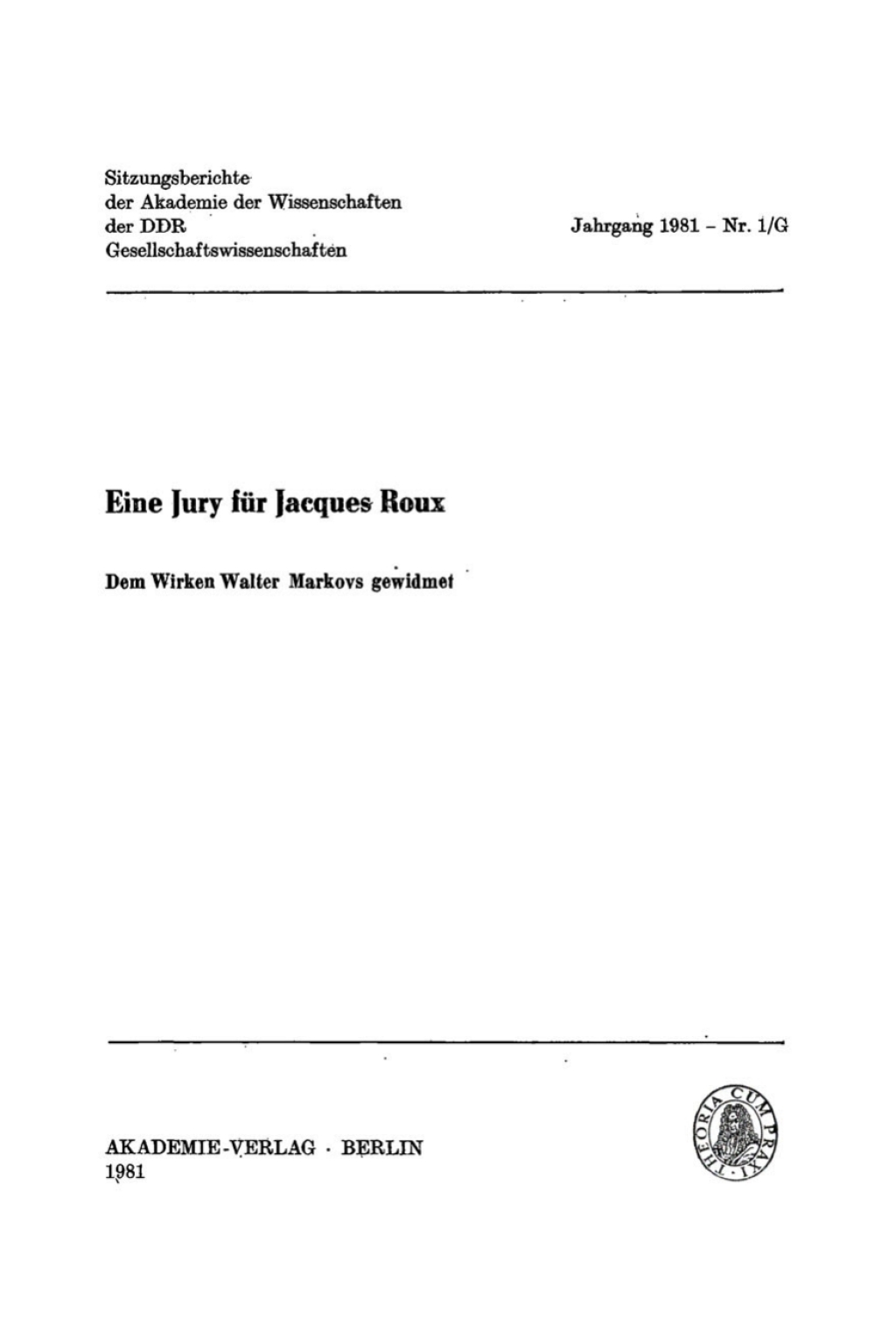 Eine Jury für Jacques Roux Dem Wirken Walter Markovs gewidmet 1st Edition
