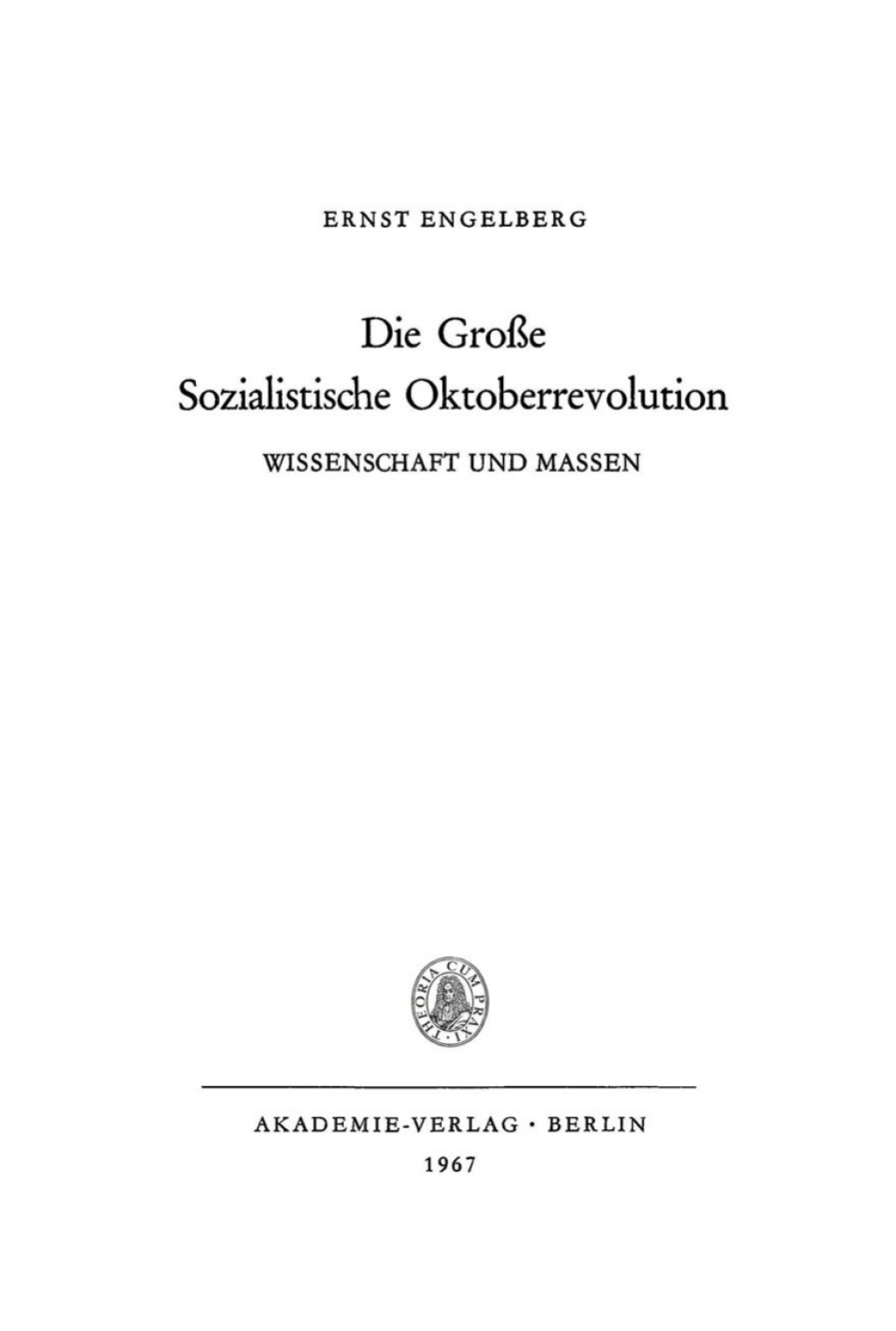 Die Große Sozialistische Oktoberrevolution Wissenschaft und Massen 1st Edition