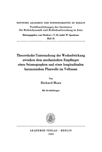 Imagen de portada: Theoretische Untersuchung der Wechselwirkung zwischen dem mechanischen Empfänger eines Seismographen und einer longitudinalen harmonischen Planwelle im Vollraum 1st edition 9783112774120