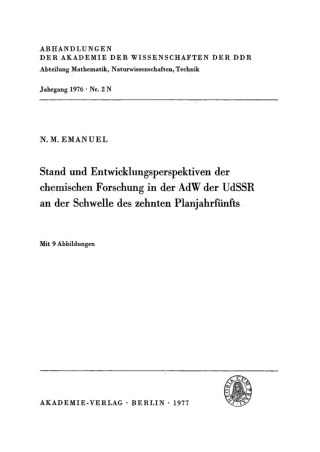 Imagen de portada: Stand und Entwicklungsperspektiven der chemischen Forschung in der AdW der UdSSR an der Schwelle des zehnten Planjahrfünfts 1st edition 9783112774687