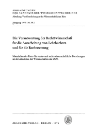 Imagen de portada: Die Verantwortung der Rechtswissenschaft für die Ausarbeitung von Lehrbüchern und für die Rechtssetzung 1st edition 9783112774700