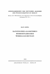 صورة الغلاف: Kanonischer Algorithmus hydrodynamischer Wirbelgleichungen 1st edition 9783112774823