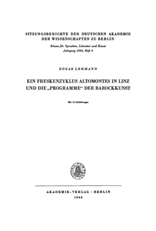 Cover image: Ein Freskenzyklus Altomontes in Linz und die „Programme“ der Barockkunst 1st edition 9783112775806