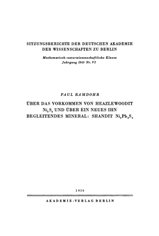 Cover image: Über das Vorkommen von Heazlewoodit Ni<sub>3</sub>S<sup>2</sup> und über ein neues ihn begleitendes Mineral: Shandit Ni<sub>3</sub>Pb <sub>2</sub>S<sup>2</sup> 1st edition 9783112776889