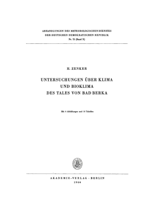 Cover image: Untersuchungen über Klima und Bioklima des Tales von Bad Berka 1st edition 9783112777527