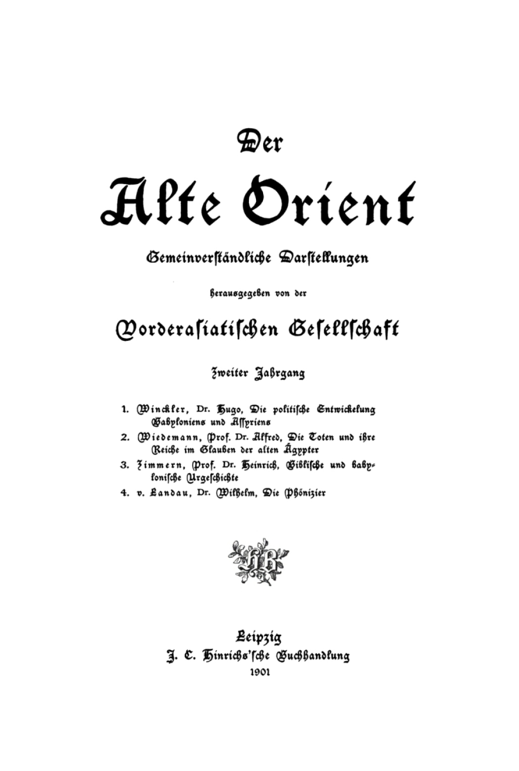 Die politische Entwickelung Babyloniens und Assyriens 2nd Edition