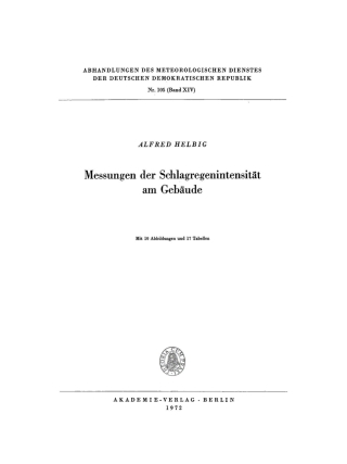 Imagen de portada: Messungen der Schlagregenintensität am Gebäude 1st edition 9783112783368