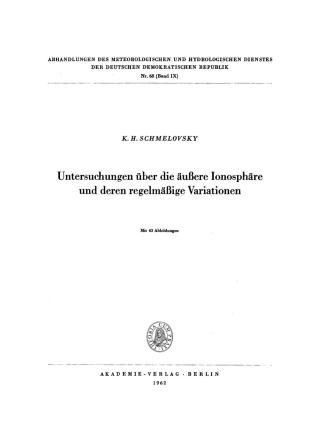 表紙画像: Untersuchungen über die äußere Ionosphäre und deren regelmäßige Variationen 1st edition 9783112783849