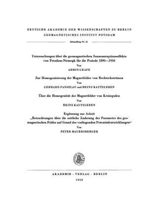 表紙画像: Untersuchungen über die geomagnetischen Sonneneruptionseffekte von Potsdam-Niemegk für die Periode 1890–1956 1st edition 9783112787427