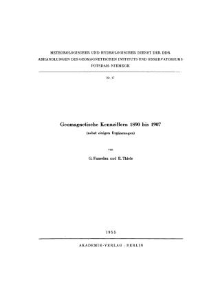 Cover image: Geomagnetische Kennziffern 1890 bis 1907 1st edition 9783112787762