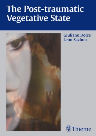 Cover image: The Post-traumatic Vegetative State 1st edition 9783131300713