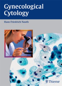 Cover image: Gynecological Cytology 1st edition 9781588902542