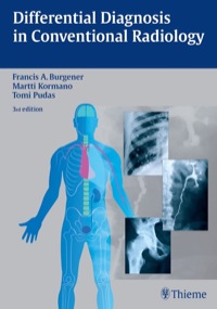 Imagen de portada: Differential Diagnosis in Conventional Radiology 3rd edition 9781588902757