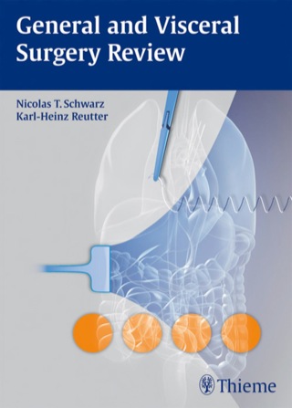 表紙画像: General and Visceral Surgery Review 1st edition 9783131543110