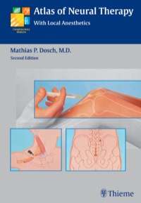 Imagen de portada: Atlas of Neural Therapy With Local Anesthetics 2nd edition 9783131628022