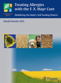 Cover image: Treating Allergies with F.X. Mayr Therapy 1st edition 9781588901651