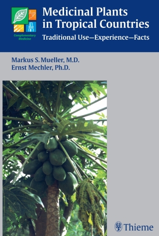 Cover image: Medicinal Plants in Tropical Countries 1st edition 9783131383419